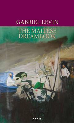 Maltese Dreambook by Gabriel Levin