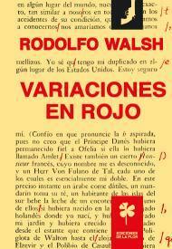 Variaciones en rojo by Rodolfo Walsh