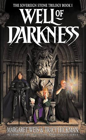 Well of Darkness by Margaret Weis, Tracy Hickman