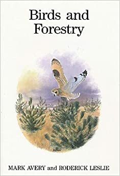 Birds And Forestry by Mark Avery