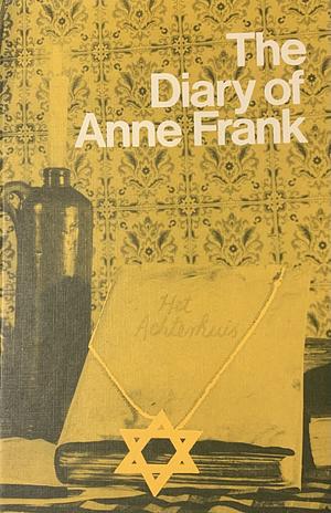 The Diary of Anne Frank by Anne Frank