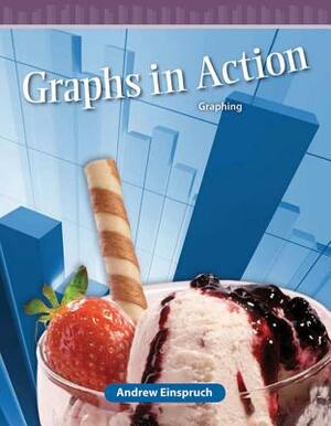 Graphs in Action (Level 5) by Andrew Einspruch