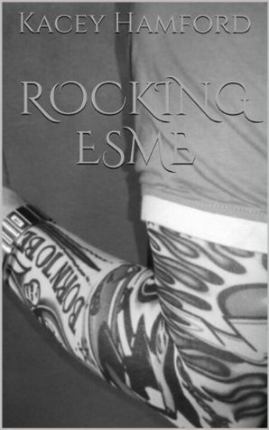 Rocking Esme by Kacey Hamford
