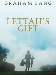 Lettah's Gift by Graham Lang