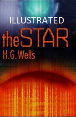 The Star Illustrated by H.G. Wells