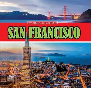 San Francisco by Helen Lepp Friesen