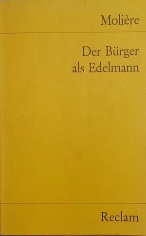 Der Bürger als Edelmann by Molière