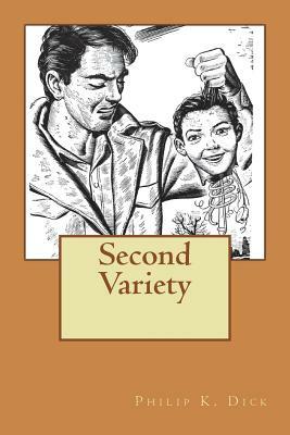 Second Variety by Philip K. Dick