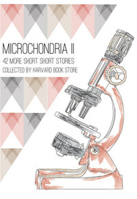 Microchondria II by Harvard Book Store