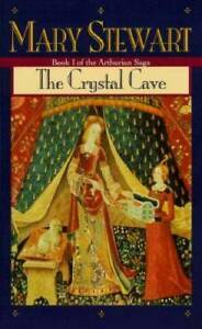 The Crystal Cave by Mary Stewart