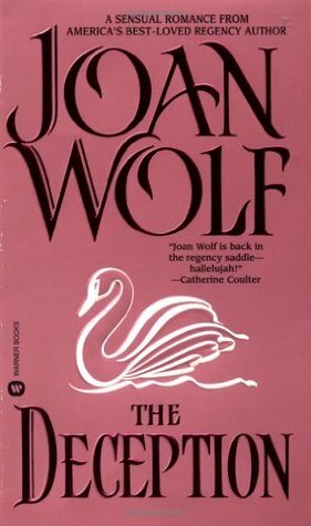 The Deception by Joan Wolf