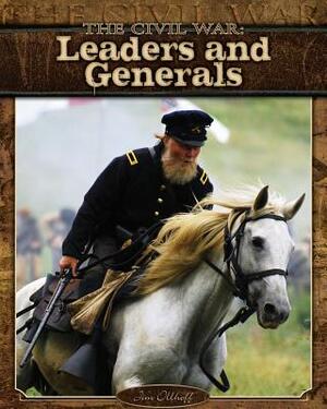 Leaders and Generals by Jim Ollhoff