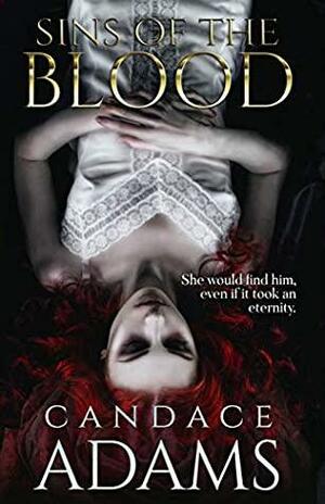 Sins of the Blood by Candace Adams