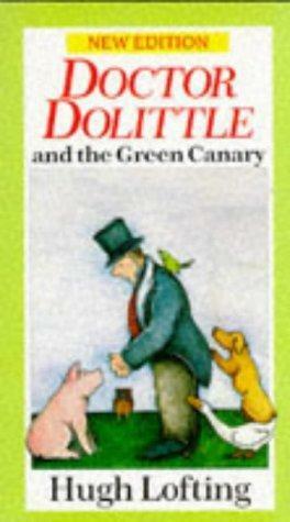 Doctor Dolittle and the Green Canary by Hugh Lofting