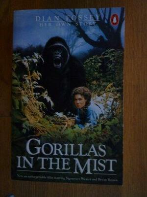 Gorillas in the Mist by Dian Fossey