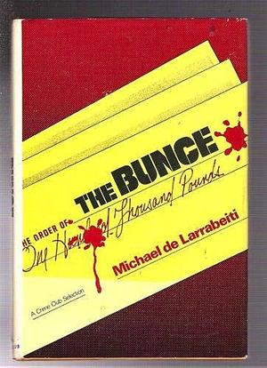 The Bunce by Michael De Larrabeiti