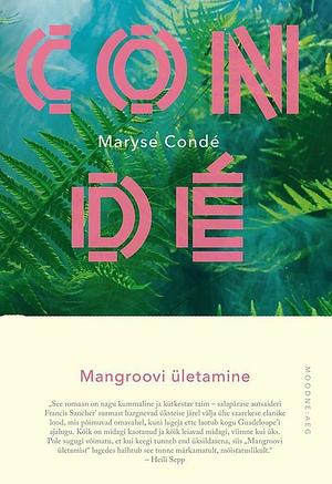 Mangroovi ületamine by Maryse Condé
