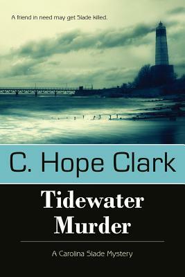 Tidewater Murder by C. Hope Clark