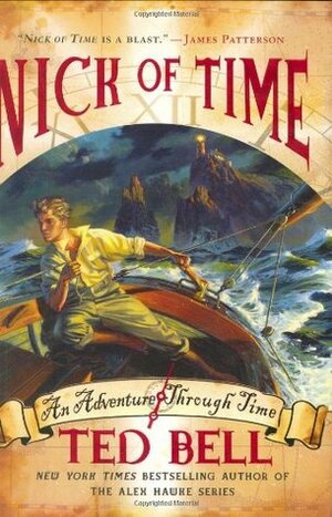 Nick of Time by Ted Bell