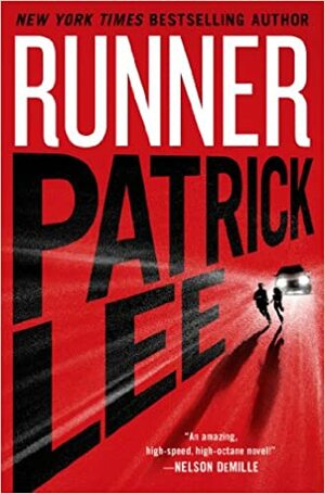 Runner - A Perseguição by Patrick Lee