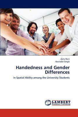 Handedness and Gender Differences by Rani Ajita, Singh Ravinder