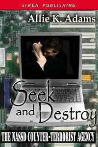 Seek And Destroy by Allie K. Adams