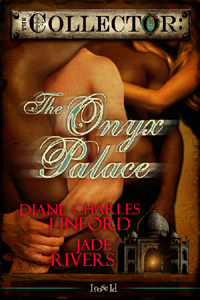 The Onyx Palace (The Collector #8) by Jade Rivers, Diane Charles Linford