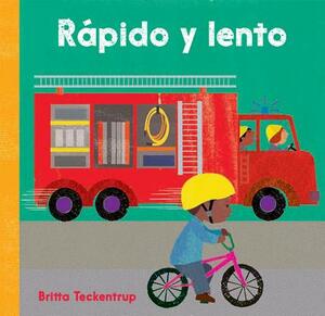 Rapido y Lento = Fast and Slow by Britta Teckentrup