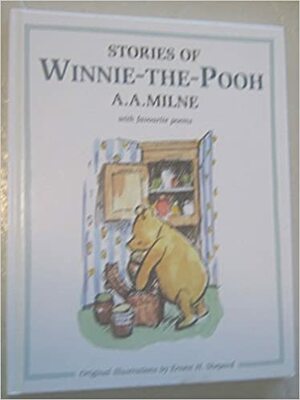 Stories of Winnie the Pooh by A.A. Milne