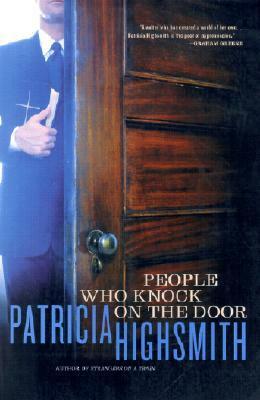 People Who Knock on the Door by Patricia Highsmith