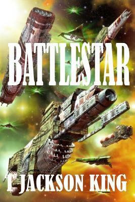 Battlestar by T. Jackson King