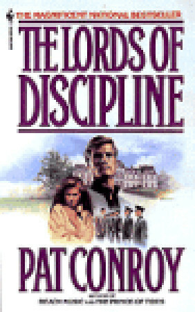 Lords of Discipline-V1 by Pat Conroy