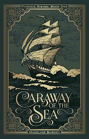 Caraway of the Sea by Madeline Burget