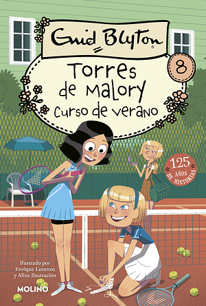 Torres de Malory 8 - Curso de verano by Enid Blyton