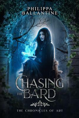 Chasing the Bard by Philippa Ballantine