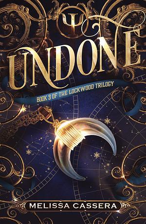 Undone by Melissa Cassera