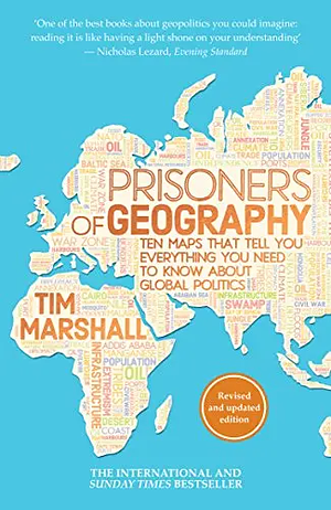 Prisoners of Geography by Tim Marshall