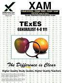 TExES Generalist 4-8 111 by Sharon Wynne