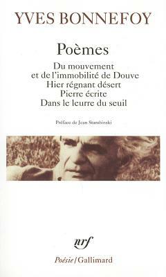 Poemes Bonnefoy by Yves Bonnefoy