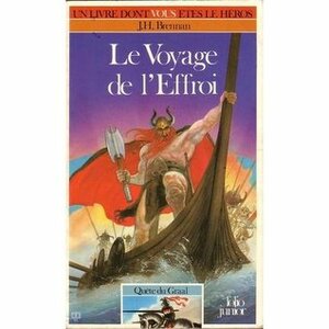 Le Voyage de l'Effroi by J.H. Brennan