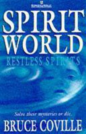 Restless Spirits by Bruce Coville