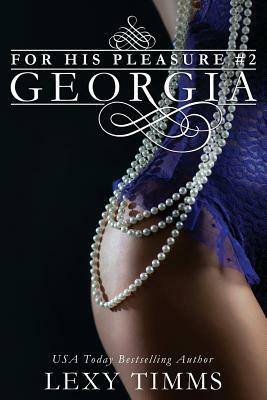 Georgia: Bad Boy Billionaire Romance by Lexy Timms