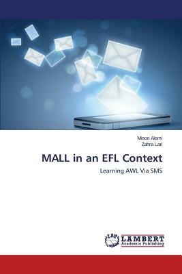 Mall in an Efl Context by Alemi Minoo, Lari Zahra