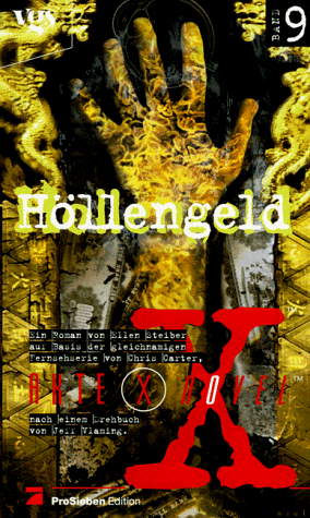 Akte X Novel 9 - Höllengeld by Ellen Steiber