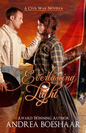 Everlasting Light by Andrea Boeshaar
