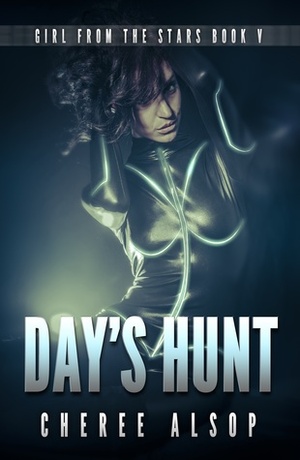 Day's Hunt by Cheree Alsop