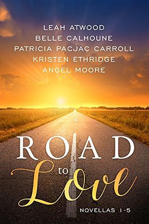 Road To Love by Leah Atwood