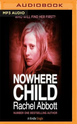Nowhere Child by Rachel Abbott