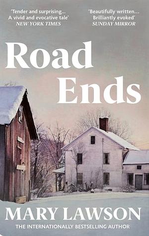 Road Ends by Mary Lawson