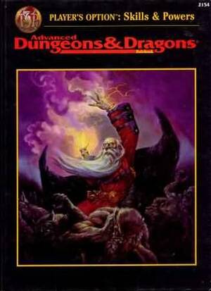 Skills and Power: Player's Option Rulebook (Advanced Dungeons & Dragons Rulebook) by Douglas Niles, Jeff Easley, Dale Donovan, TSR Inc.